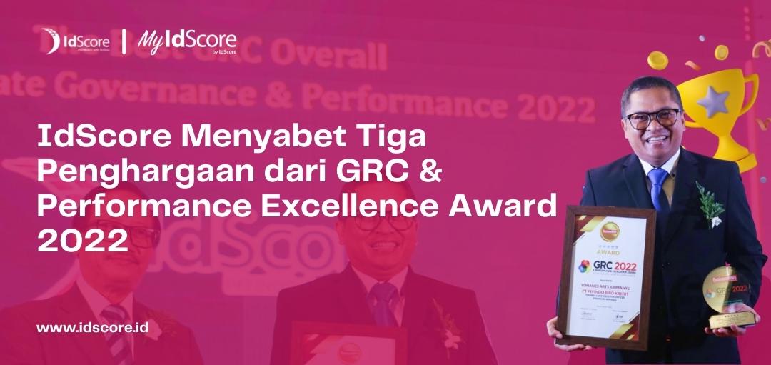 IdScore Raih 3 Penghargaan dalam Ajang GRC & Performance Excellence Award 2022